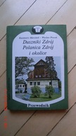 Marcinek Prorok Duszniki Zdrój Polanica i okolice