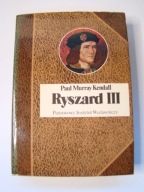 Ryszard III Paul Murray Kendall