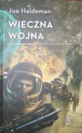 WIECZNA WOJNA Joe William Haldeman