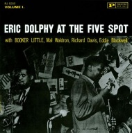 Eric Dolphy-At The Five Spot Vol.1/Prestige RVG Mal Waldron Booker Little