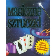 Magiczne sztuczki z różdżką Praca zbiorowa