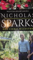 Dla ciebie wszystko Nicholas Sparks