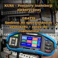 Kurs pomiary elektryczne + szablon do protokołów + opisy do rozdzielnic