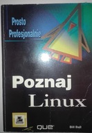 POZNAJ LINUX Bill Ball