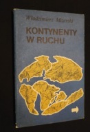Kontynenty w ruchu Włodzimierz. Mizerski