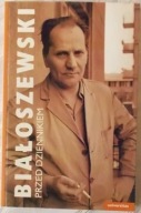 Białoszewski przed Dziennikiem Wojciech Browarny miron ksiazka