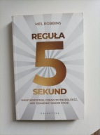 Reguła 5 sekund Mel Robbins