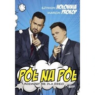 Pół na pół Marcin Prokop, Szymon Hołownia ksiazka