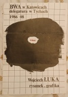 BWA w Katowicach delegatura w Tychach Plakat Wojciech Łuka1986r.