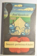 Kozielecki Smutek spełnionych baśni