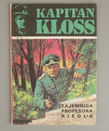 Kapitan Kloss nr 15. Tajemnica profesora Riedla