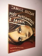 MOJ AUTOPORTRET Z SASKIA - Janusz Olczak (1986)