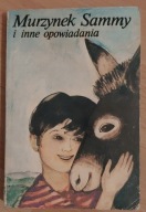 Murzynek Sammy i inne opowiadania
