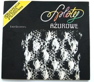 Sploty ażurowe Ewa Gorzelany ZOBACZ