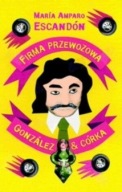 Firma przewozowa. Gonzales i córka
