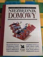 JAK TO SIĘ ROBI NIEZBĘDNIK DOMOWY Praca zbiorowa