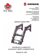 Ursus TUR - 6 - instrukcja obsługi, katalog części ładowacza czołowego