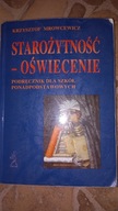 Starożytność - Oświecenie podręcznik Krzysztof. Mrowcewicz