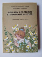 Rośliny lecznicze stosowane u dzieci , OLECHNOWICZ