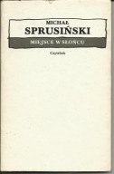 MIEJSCE W SŁOŃCU Michał Sprusiński, nieczytana