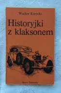KSIĄŻKA HISTORYJKI Z KLAKSONEM - WACŁAW KORYCKI