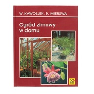 Ogród zimowy w domu Dietrich Mierswa, Kawollek