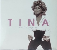 Tina Turner Don't Leave Me This Way CD