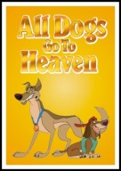 A2 PLAKAT FILM WSZYSTKIE PSY IDĄ DO NIEBA, ALL DOGS GO TO HEAVEN (1989)