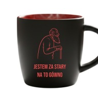 Kubek Jestem Za Stary Na To G*wno Śmieszny Prezent Czerwone Wnętrze