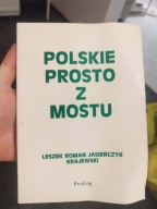 Polskie Prosto z Mostu Leszek Roman Jasieńczyk Krajewski 1995 AUTOGRAF