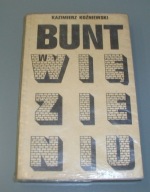 Bunt w więzieniu - K. Koźniewski