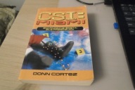 CSI: Kryminalne zagadki Miami. Zmarnowane święta. Donn Cortez