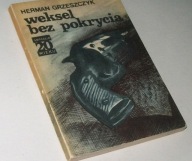WEKSEL BEZ POKRYCIA Herman Grzeszczyk