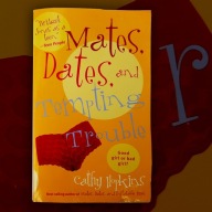 Mates, Dates, and Tempting Trouble Hopkins Cathy