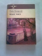 BIAŁE NOCE - Fiodor Dostojewski