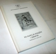 LAMUS ANTYKWARIATY WARSZAWSKIE XX AUKCJA KSIĄŻEK I GRAFIKI KATALOG 2005