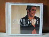 Julien Clerc Si On Chantait 1968-1997 CD