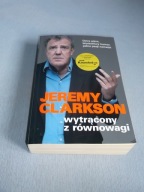 Wytrącony z równowagi - Jeremy Clarkson
