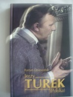 JERZY TUREK (Polska) - Roman Dziewoński / AUTOGRAF