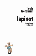 Lapinot i marchewki z Patagonii Lewis Trondheim