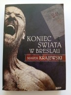 Koniec świata w Breslau Marek Krajewski