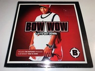 BOW WOW - LET'S GET DOWN / TAKE YA HOME !!
