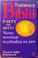 Tajemnice Biblii (Fakty czy mity?), Charles E. SELLIER, Brain RUSELL [1995]