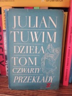 PRZEKŁADY POETYCKIE 1 - DZIEŁA IV Julian Tuwim