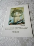 Bielsko-Biała Kościół pod wezwaniem Najświętszego Serca Pana Jezusa