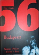 Budapeszt 56 Ors Csete