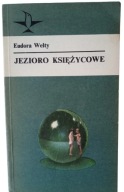 KSIĄŻKA "Jezioro księżycowe" opowiadania Eudora Welty