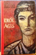 Król AGIS, Halina RUDNICKA (il. Jan Marcin SZANCER) [LSW, Warszawa 1966]
