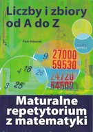 MATURALNE REPETYTORIUM Z MATEMATYKI