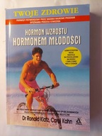 Hormon wzrostu hormonem młodości Carol Kahn, Ronald Klatz